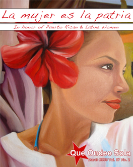 La Mujer Es La Patria in Honor of Puerto Rican & Latina Women Editorial Ruthy Venegas Nosotras