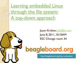 Learning Embedded Linux Through the File System: a Top-Down Approach