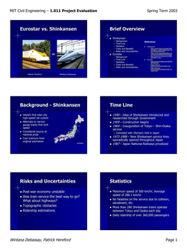 Eurostar Vs. Shinkansen Brief Overview Background