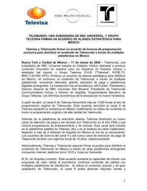 1 Telemundo, Una Subsidiaria De Nbc Universal, Y Grupo