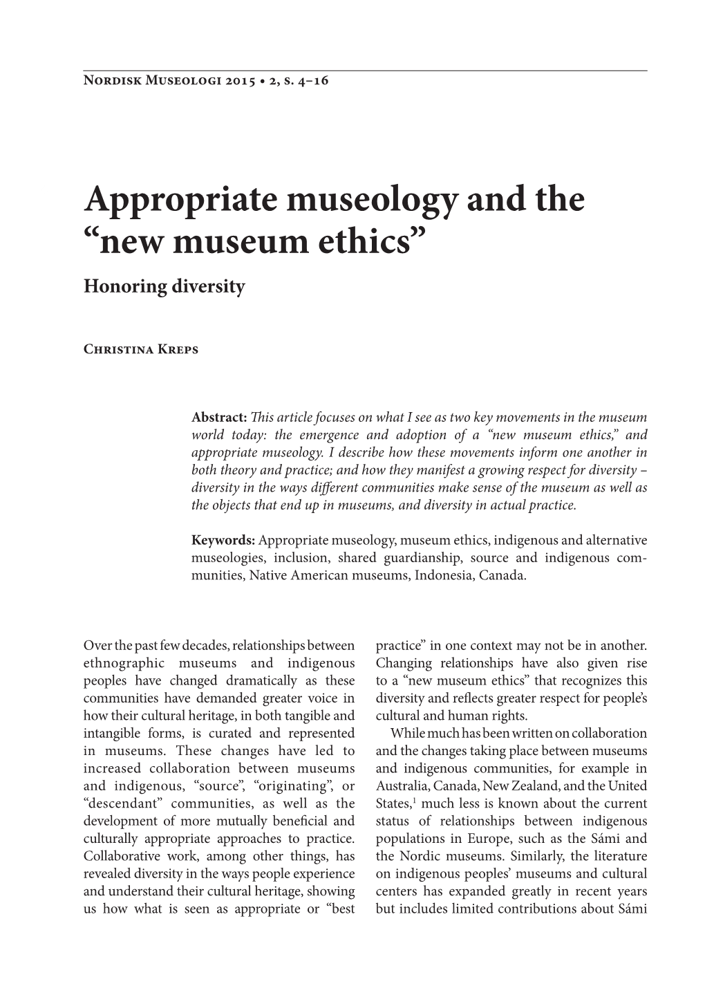 Appropriate Museology and the “New Museum Ethics” Honoring Diversity