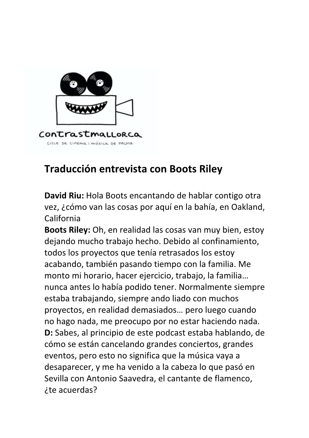 Traducción Entrevista Con Boots Riley