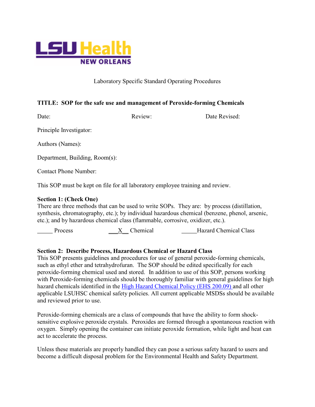 Laboratory Specific Standard Operating Procedures TITLE: SOP for the Safe Use and Management of Peroxide-Forming Chemicals Date