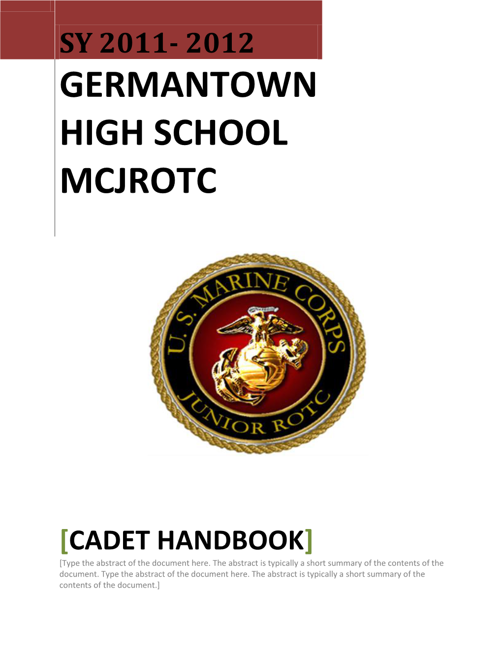 CADET HANDBOOK] [Type the Abstract of the Document Here
