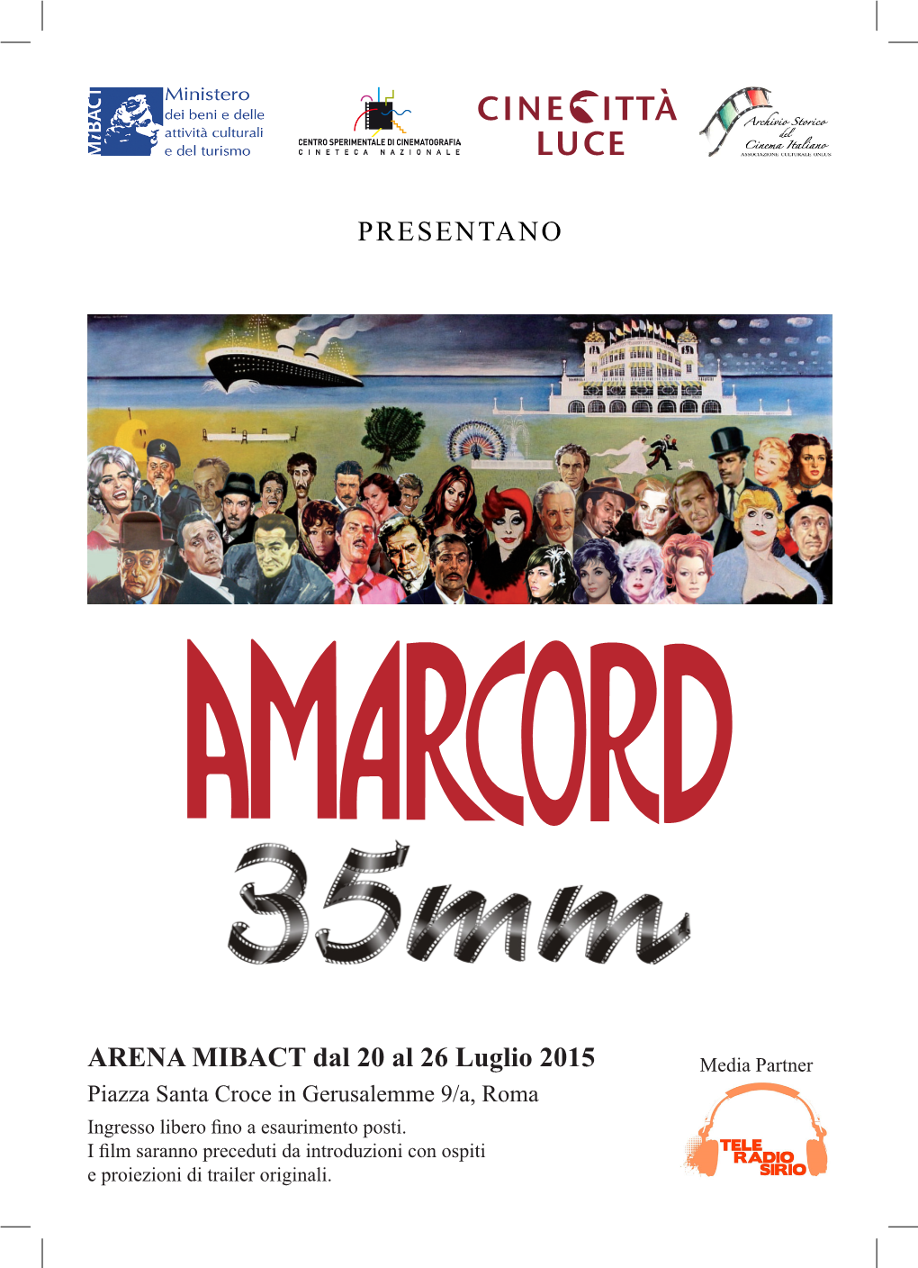 PRESENTANO ARENA MIBACT Dal 20 Al 26 Luglio 2015