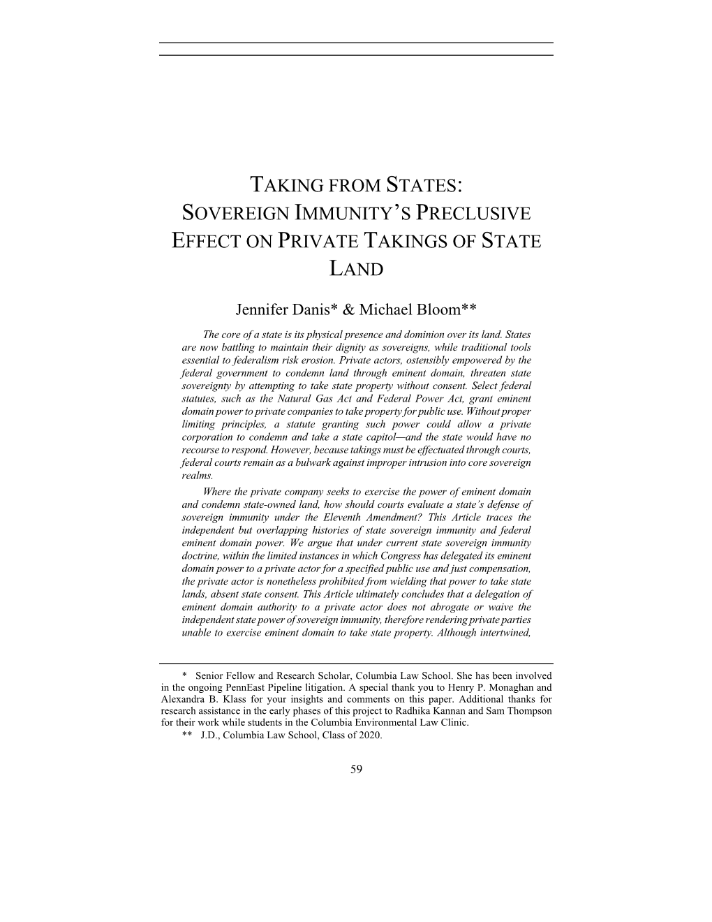 Sovereign Immunity's Preclusive Effect on Private Takings of State Land