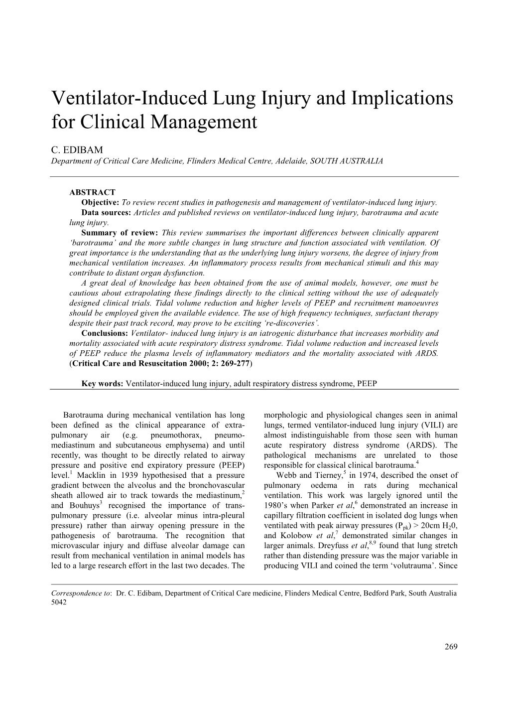 Ventilator-Induced Lung Injury and Implications for Clinical Management