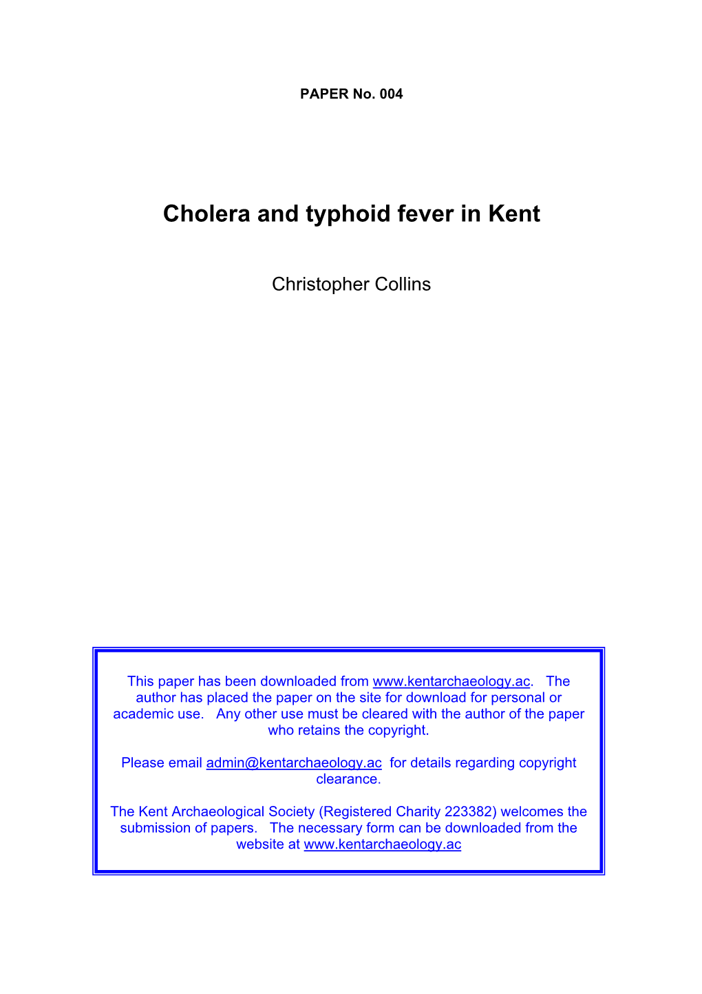 Cholera and Typhoid Fever in Kent