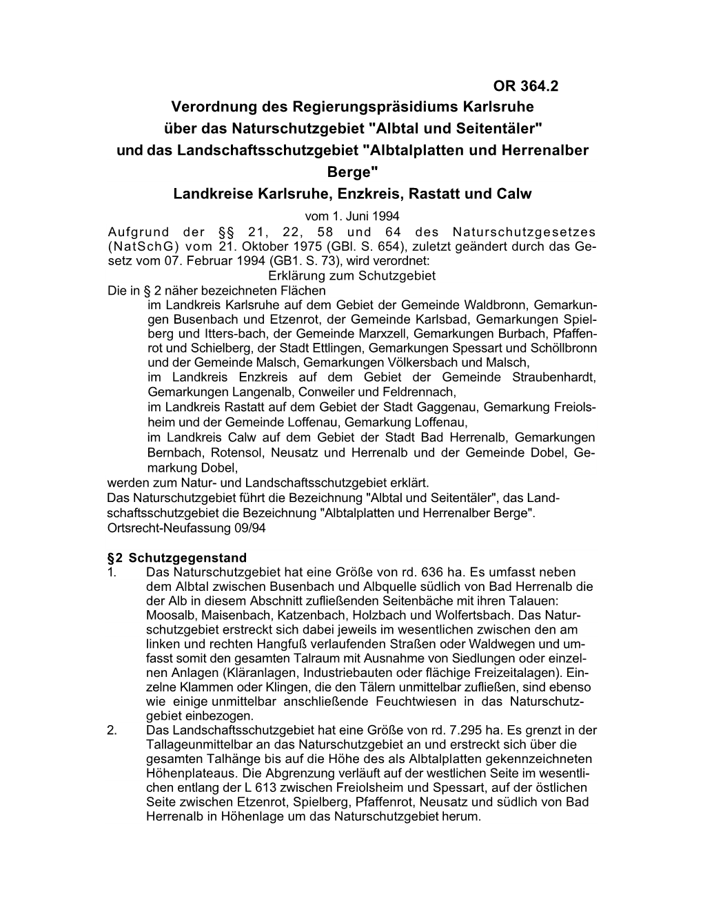 Albtal Und Seitentäler" Und Das Landschaftsschutzgebiet "Albtalplatten Und Herrenalber Berge" Landkreise Karlsruhe, Enzkreis, Rastatt Und Calw Vom 1