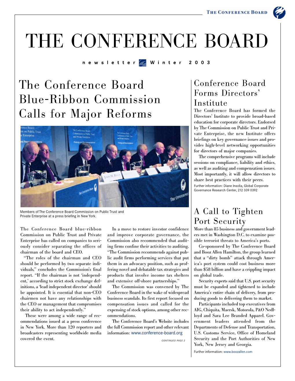 The Conference Board Newsletter Is Written and Edited by Randall Poe, Carol Courter, and Sandra Lester