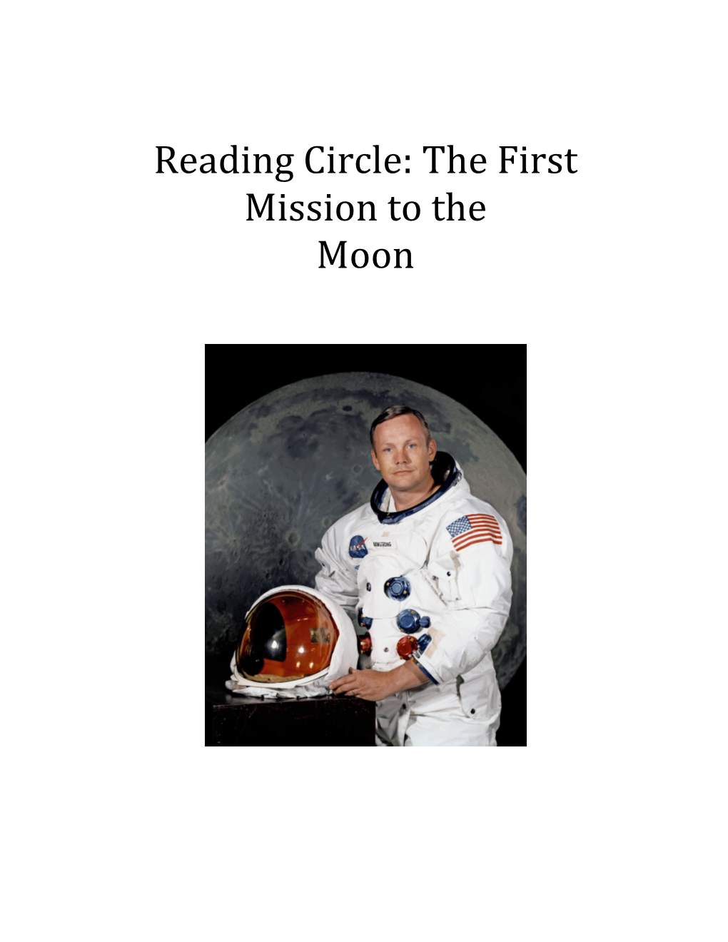 Reading Circle: the First Mission to the Moon