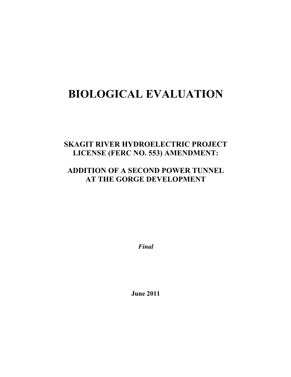 Biological Evaluation