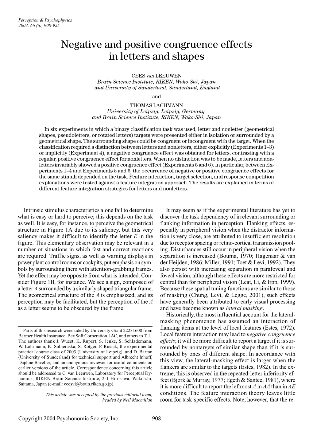 Negative and Positive Congruence Effects in Letters and Shapes