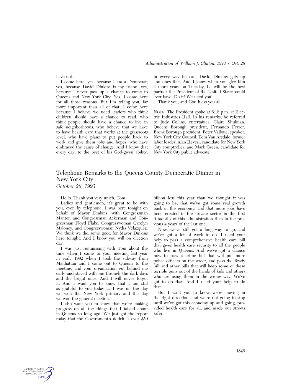 Telephone Remarks to the Queens County Democratic Dinner in New York City October 28, 1993