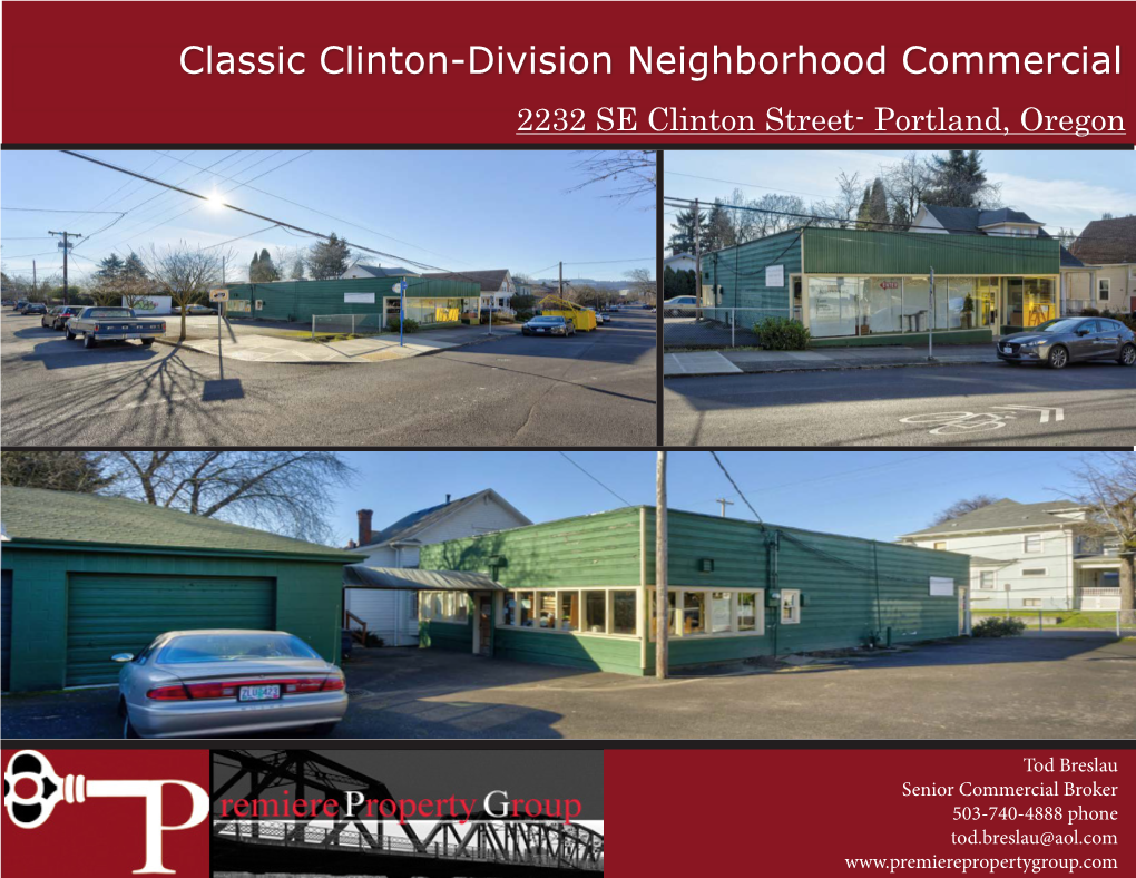 Classic Clinton-Division Neighborhood Commercial 2232 SE Clinton Street- Portland, Oregon