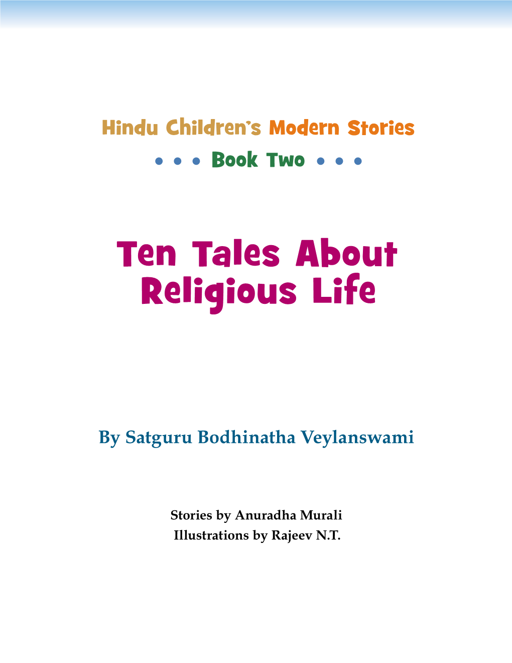 Ten Tales About Religious Life