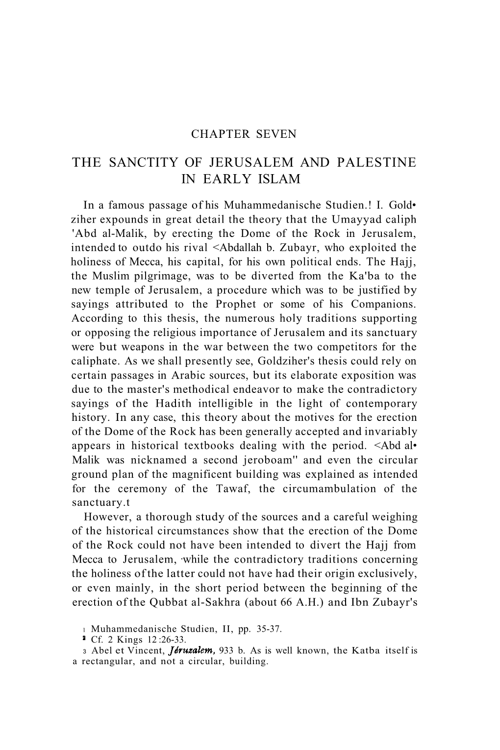 The Sanctity of Jerusalem and Palestine in Early Islam