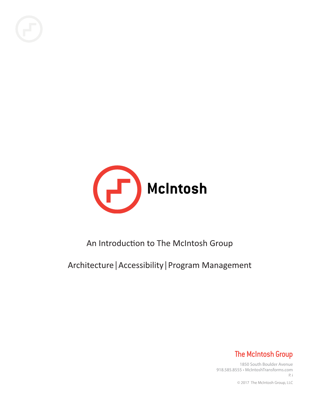 The Mcintosh Group an Introduction to the Mcintosh Group Architecture