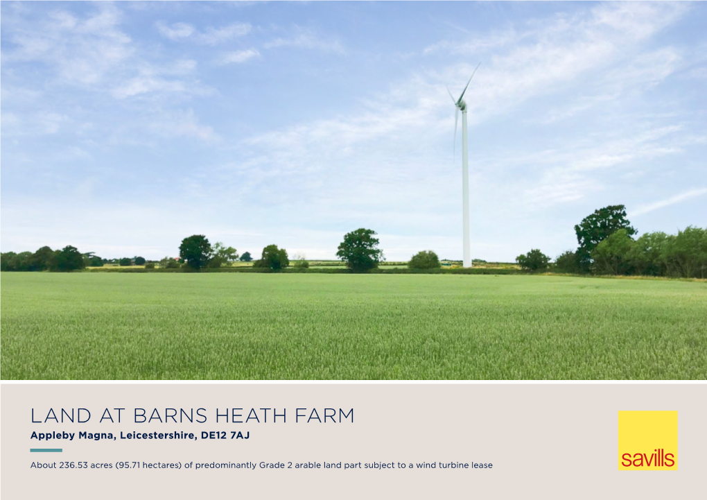 Land at Barns Heath Farm Appleby Magna, Leicestershire, DE12 7AJ