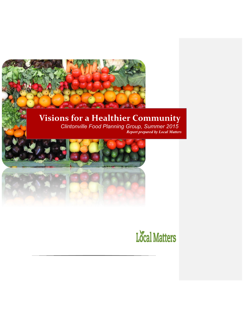 Visions for a Healthier Community