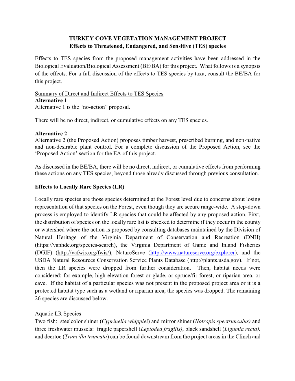 TURKEY COVE VEGETATION MANAGEMENT PROJECT Effects to Threatened, Endangered, and Sensitive (TES) Species