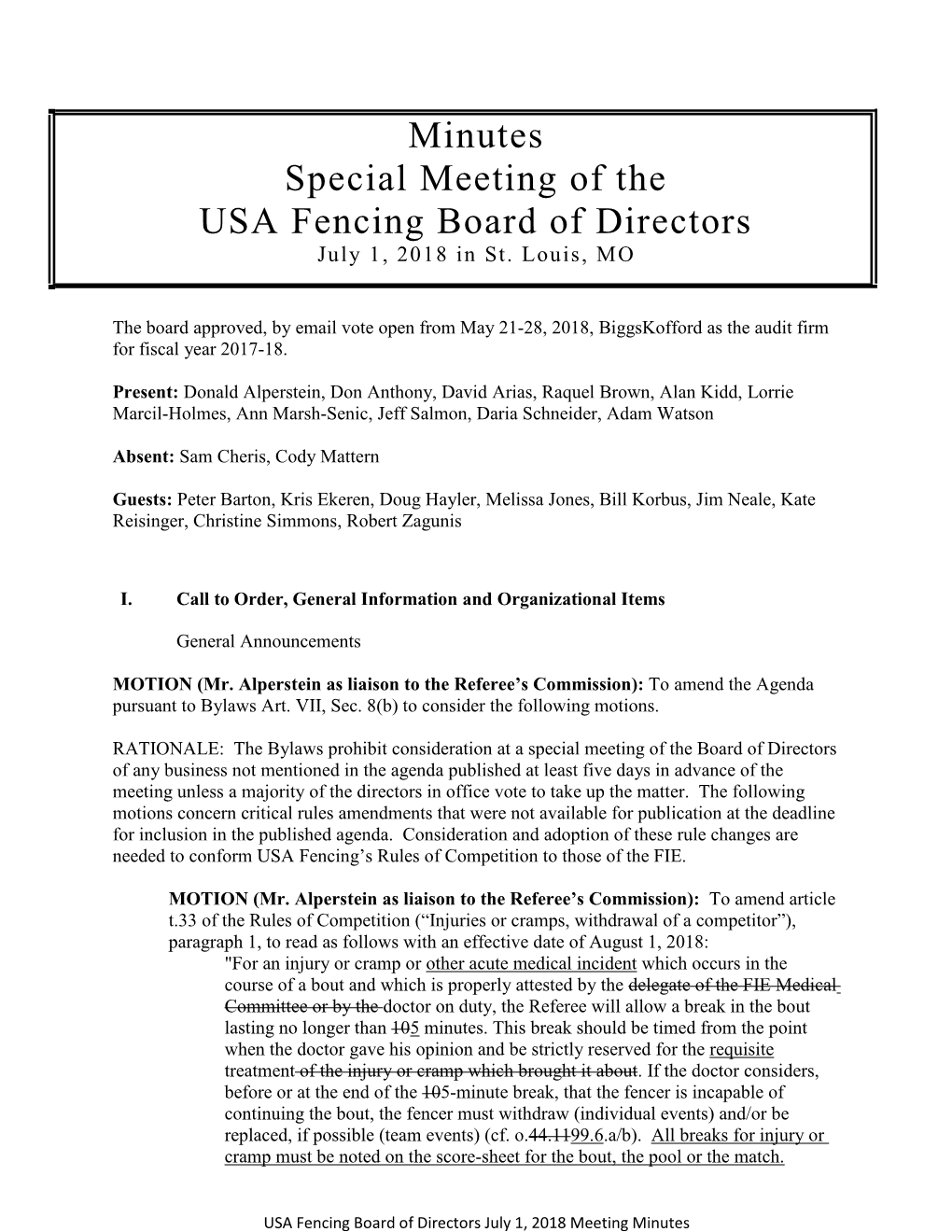 Minutes Special Meeting of the USA Fencing Board of Directors July 1, 2018 in St