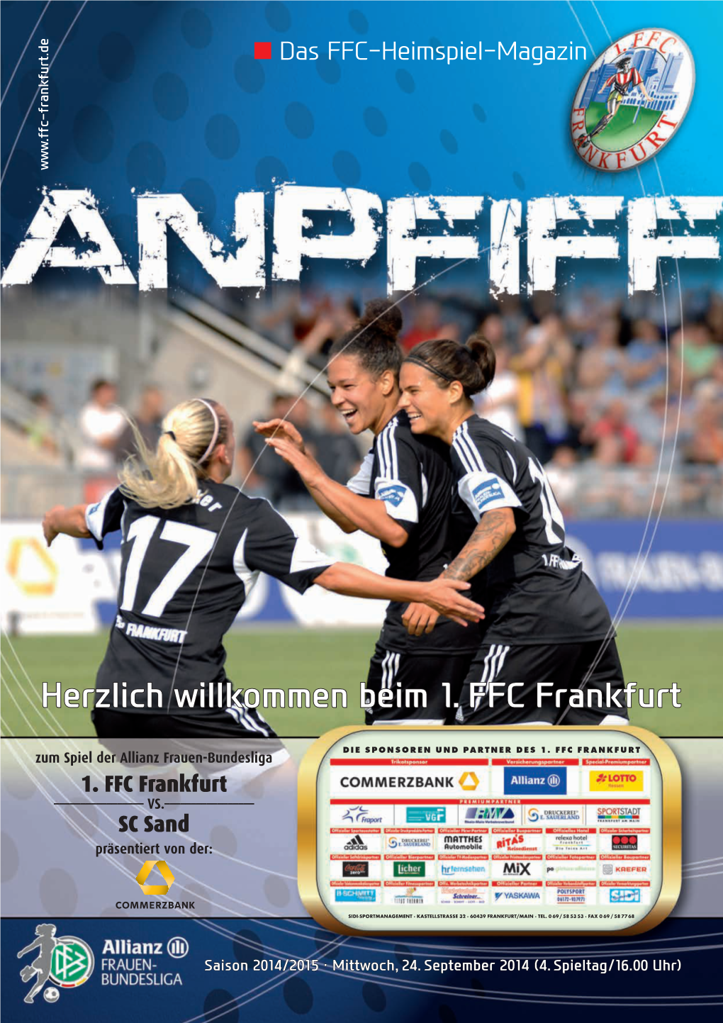 Das FFC-Heimspiel-Magazin    Y  0LWWZRFK DIE SPONSORENUNDPARTNER DES1