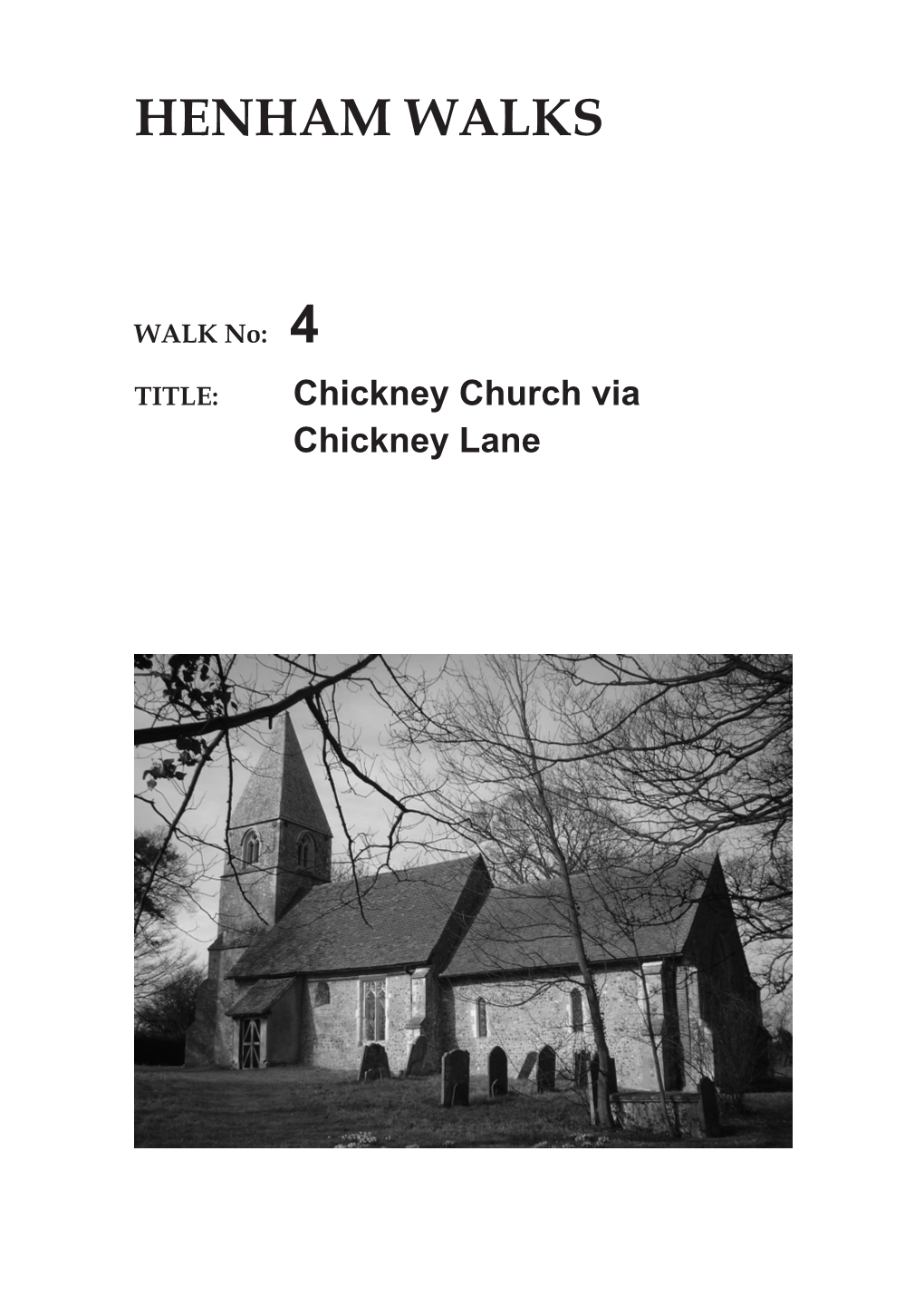 4 Chickney Church Via Chickney Lane