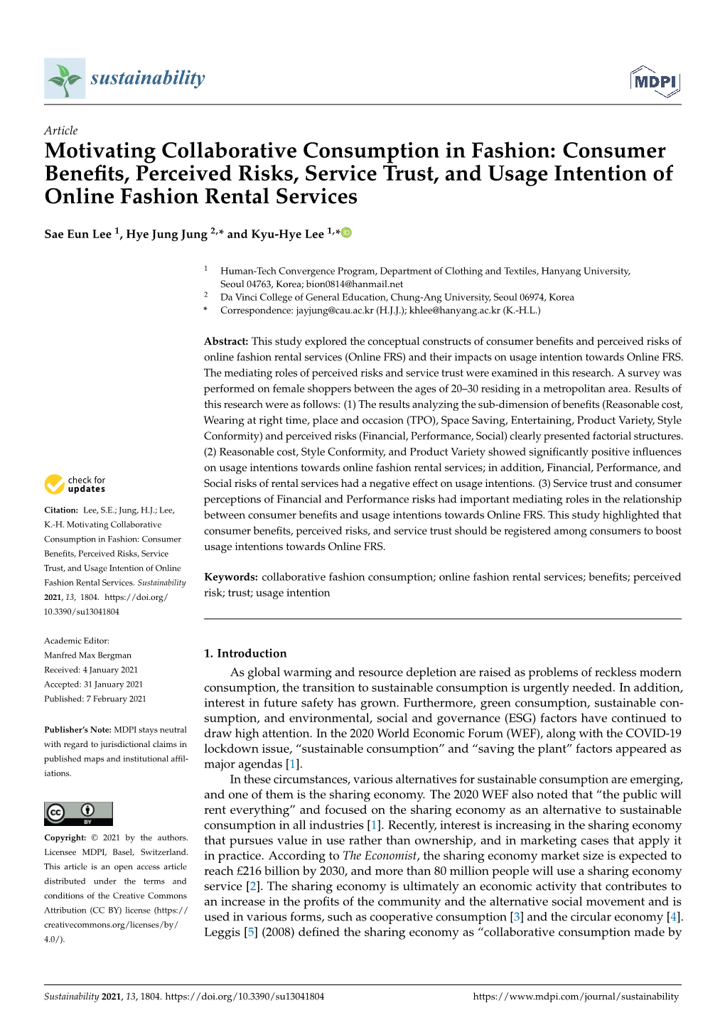 Motivating Collaborative Consumption in Fashion: Consumer Beneﬁts, Perceived Risks, Service Trust, and Usage Intention of Online Fashion Rental Services