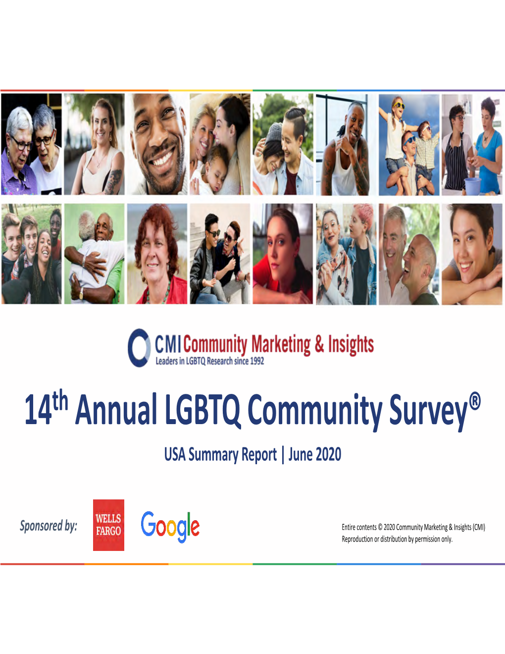 14Th Annual LGBTQ Community Survey® USA Summary Report | June 2020