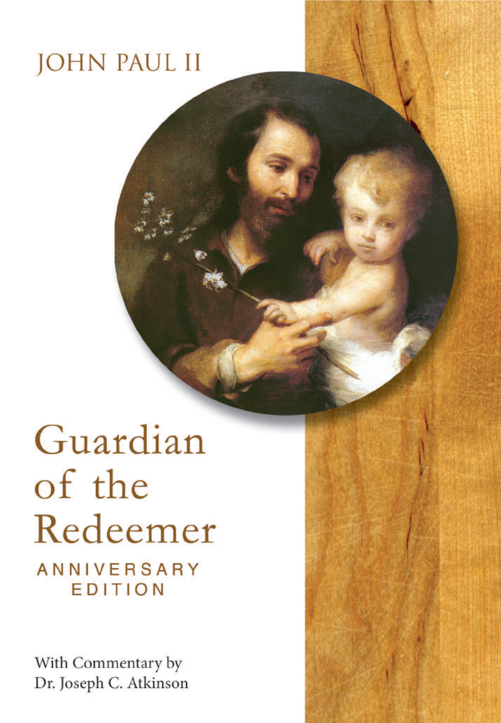 John Paul II G Uardian of the R Edeemer a Nniversary Edition