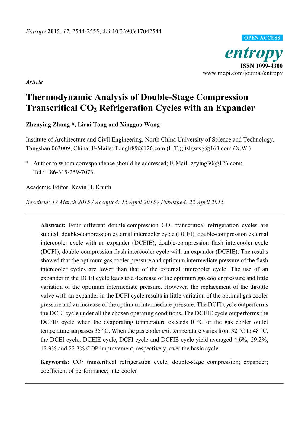 Thermodynamic Analysis of Double-Stage Compression Transcritical CO2 Refrigeration Cycles with an Expander