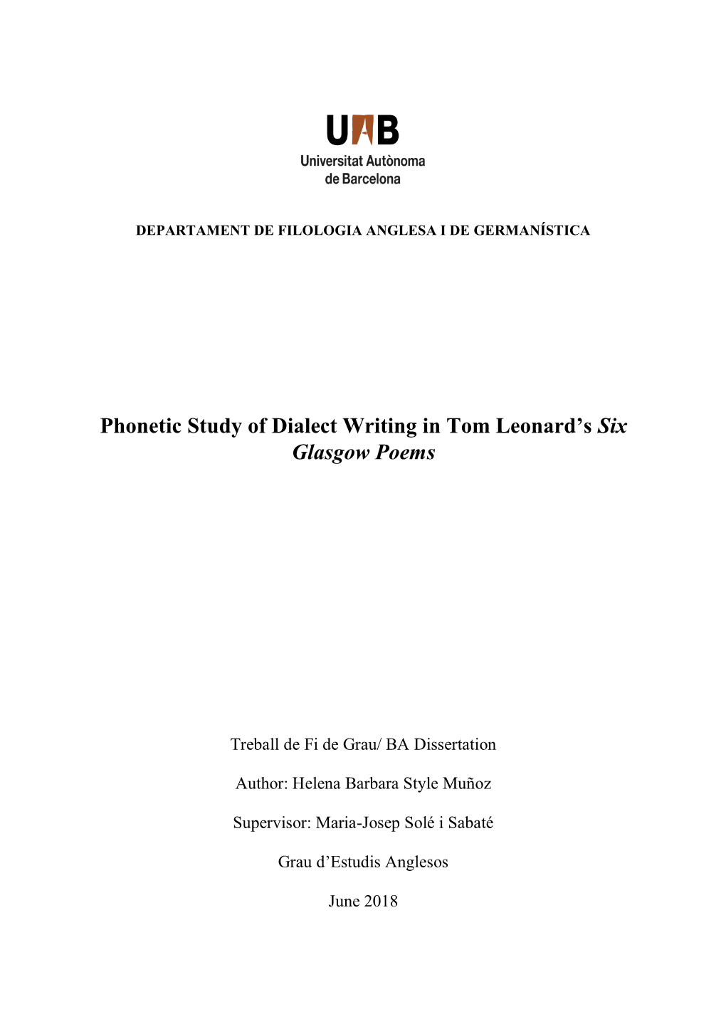 Phonetic Study of Dialect Writing in Tom Leonard's Six Glasgow Poems