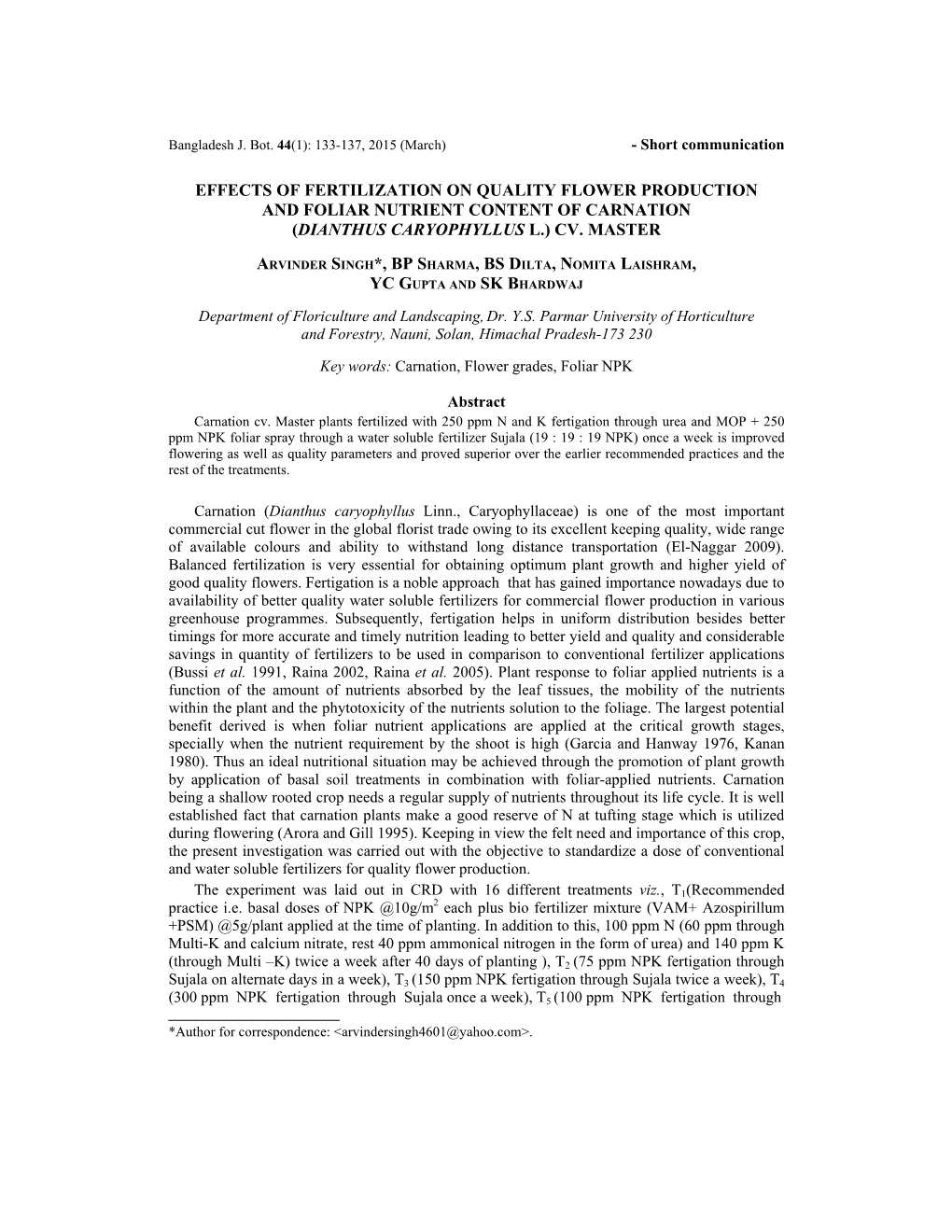 Effects of Fertilization on Quality Flower Production and Foliar Nutrient Content of Carnation (Dianthus Caryophyllus L.) Cv