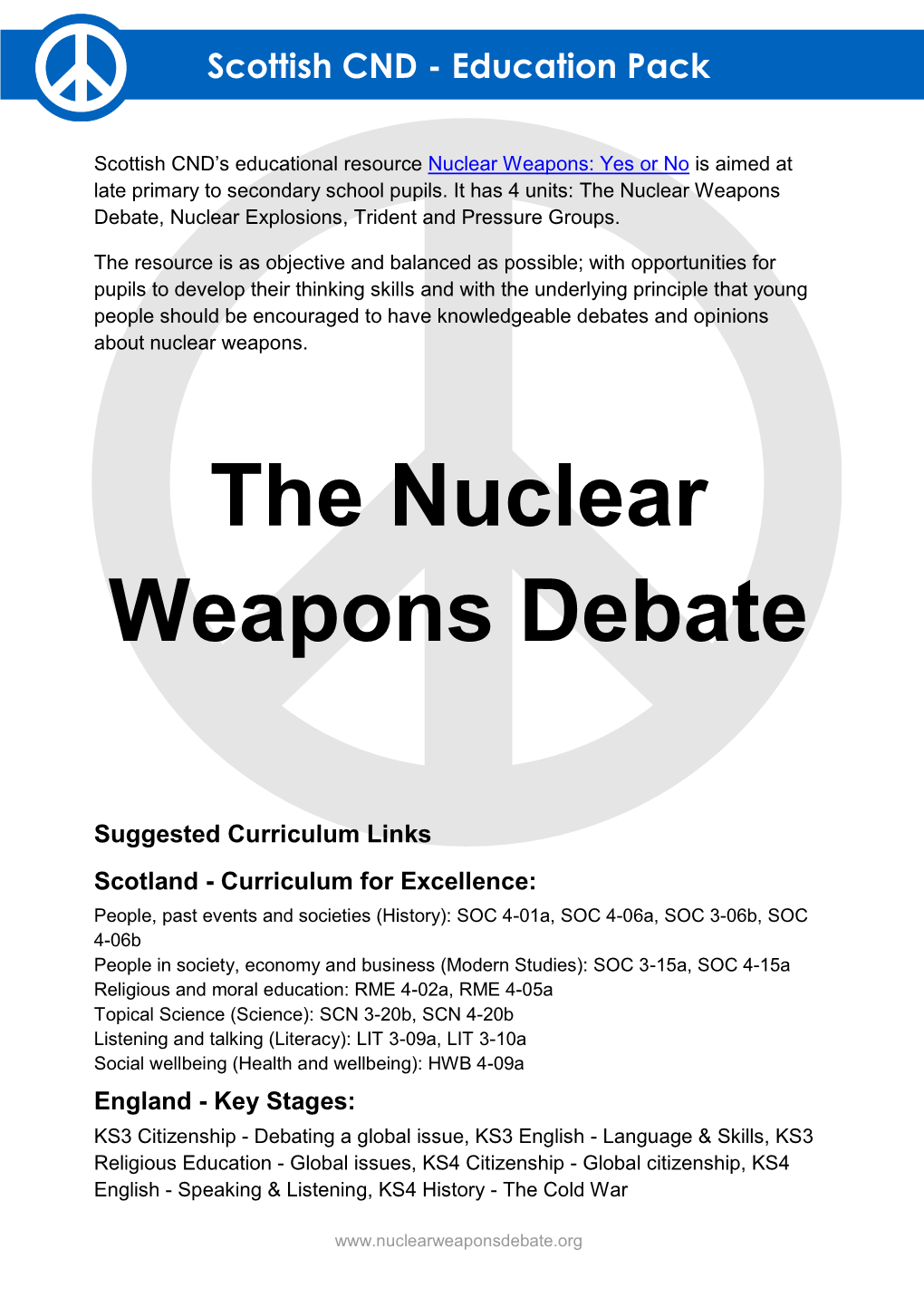 The Nuclear Weapons Debate, Nuclear Explosions, Trident and Pressure Groups