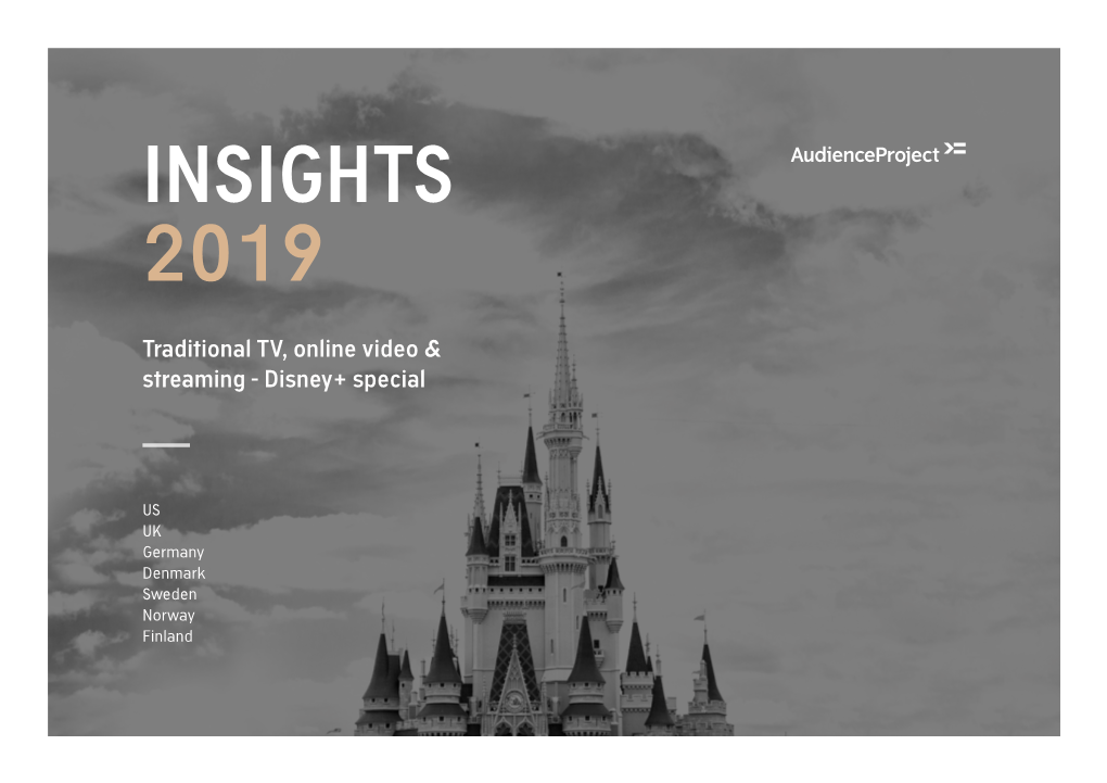 INSIGHTS 2019 Traditional TV, Online Video & Streaming