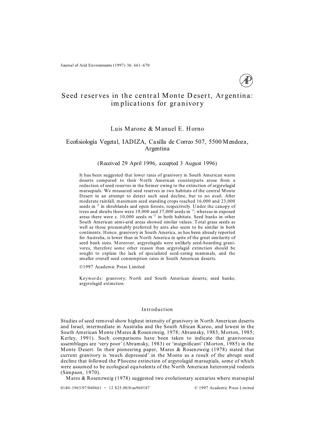 Seed Reserves in the Central Monte Desert, Argentina: Implications for Granivory