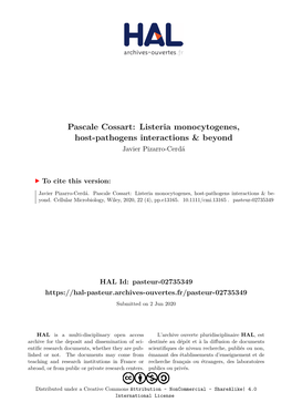 Pascale Cossart: Listeria Monocytogenes, Host-Pathogens Interactions & Beyond Javier Pizarro-Cerdá