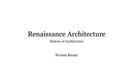 Renaissance Architecture History of Architecture