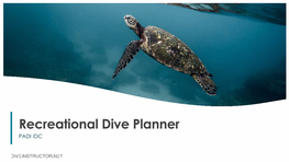 Recreational Dive Planner PADI IDC