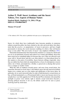 Arthur P. Wolf: Incest Avoidance and the Incest Taboos, Two Aspects of Human Nature Stanford Briefs, Stanford, CA, 2014, 178 Pp, ISBN-13: 978-0804789677