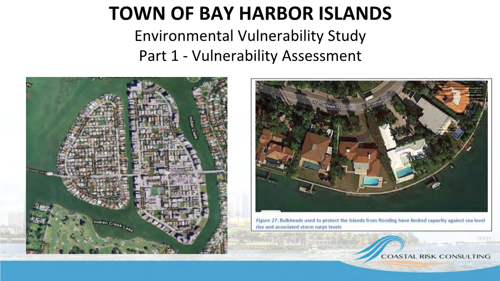 TOWN of BAY HARBOR ISLANDS Environmental Vulnerability Study