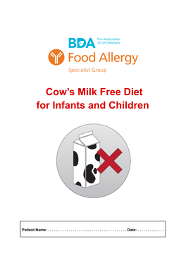 Cow's Milk Free Diet for Infants and Children