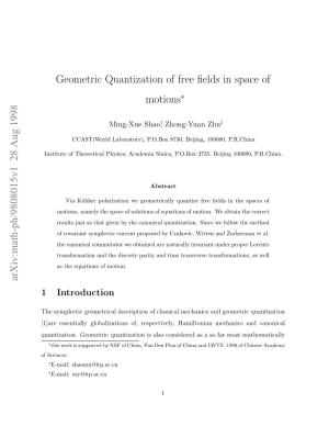 Geometric Quantization of Free Fields in Space of Motions