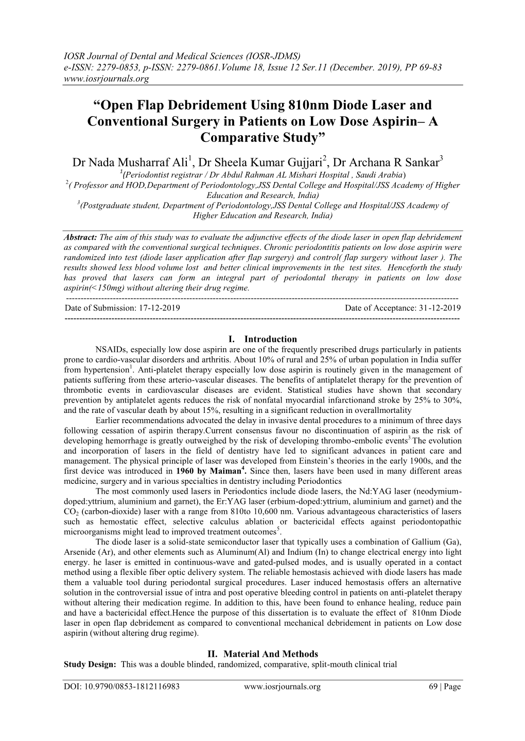 Open Flap Debridement Using 810Nm Diode Laser and Conventional Surgery in Patients on Low Dose Aspirin– a Comparative Study”