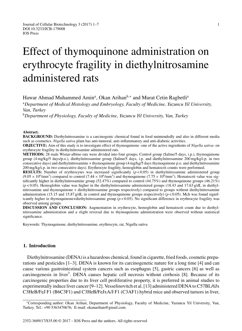 Effect of Thymoquinone Administration on Erythrocyte Fragility in Diethylnitrosamine Administered Rats