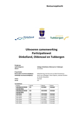 Uitvoeren Samenwerking Participatiewet Dinkelland, Oldenzaal En Tubbergen