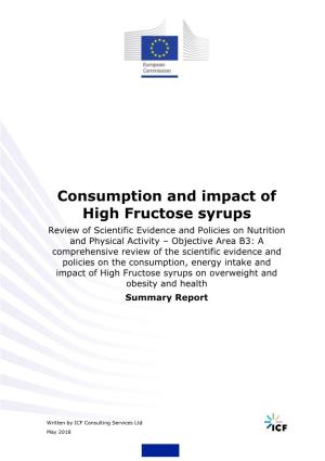 Consumption and Impact of High Fructose Syrups
