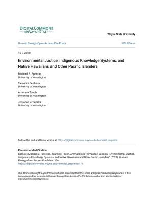 Environmental Justice, Indigenous Knowledge Systems, and Native Hawaiians and Other Pacific Islanders