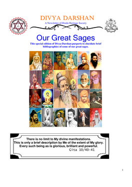 Our Great Sages This Special Edition of Divya Darshan Purports to Elucidate Brief Bibliographies of Some of Our Great Sages